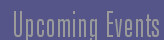 Upcoming Events